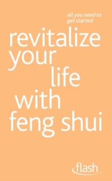 Revitalize Your Life with Feng Shui: Flash