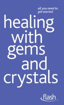 Healing with Gems and Crystals: Flash