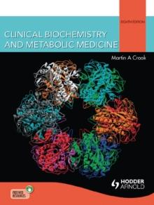 Clinical Biochemistry and Metabolic Medicine