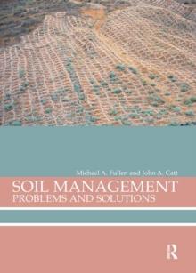 Soil Management : Problems and Solutions