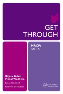 Get Through MRCP: PACES