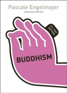 Buddhism: All That Matters