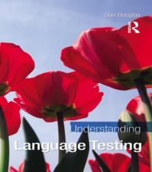 Understanding Language Testing