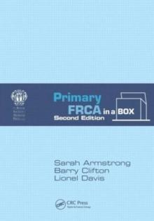 Primary FRCA in a Box, Second Edition