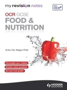 My Revision Notes: OCR GCSE Food and Nutrition eBook ePub