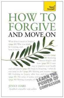 How to Forgive and Move On