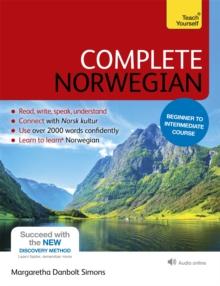 Complete Norwegian Beginner to Intermediate Course : (Book and audio support)