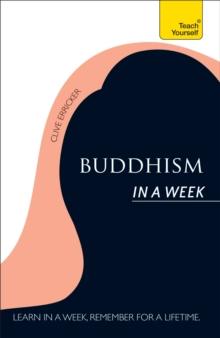 Buddhism In A Week: Teach Yourself