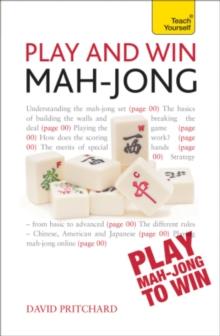 Play and Win Mah-Jong: Teach Yourself