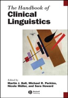 The Handbook of Clinical Linguistics