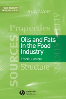 Oils and Fats in the Food Industry