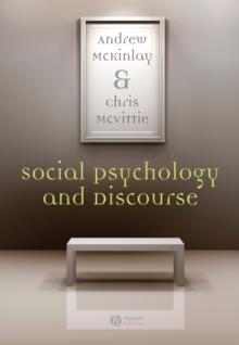 Social Psychology and Discourse