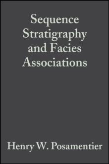 Sequence Stratigraphy and Facies Associations