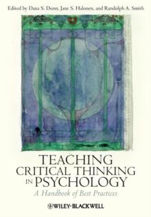 Teaching Critical Thinking in Psychology : A Handbook of Best Practices