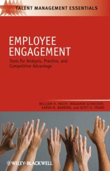 Employee Engagement : Tools for Analysis, Practice, and Competitive Advantage