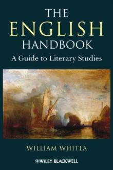 The English Handbook : A Guide to Literary Studies