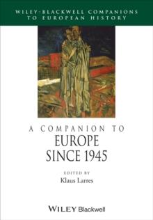 A Companion to Europe Since 1945