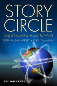 Story Circle : Digital Storytelling Around the World