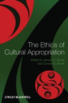 The Ethics of Cultural Appropriation