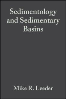 Sedimentology and Sedimentary Basins : From Turbulence to Tectonics