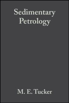 Sedimentary Petrology : An Introduction to the Origin of Sedimentary Rocks