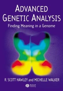 Advanced Genetic Analysis : Finding Meaning in a Genome