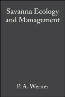 Savanna Ecology and Management : Australian Perspectives and Intercontinental Comparisons