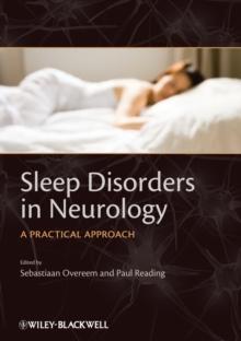 Sleep Disorders in Neurology : A Practical Approach