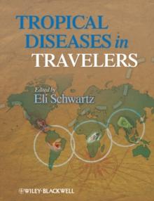 Tropical Diseases in Travelers