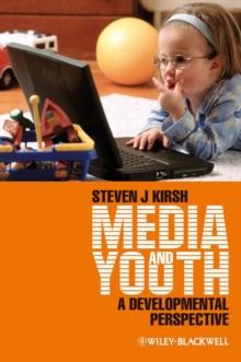 Media and Youth : A Developmental Perspective