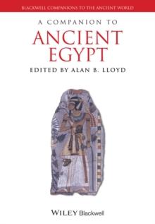 A Companion to Ancient Egypt