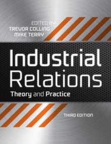 Industrial Relations : Theory and Practice