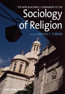 The New Blackwell Companion to the Sociology of Religion