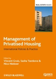 Management of Privatised Housing : International Policies and Practice