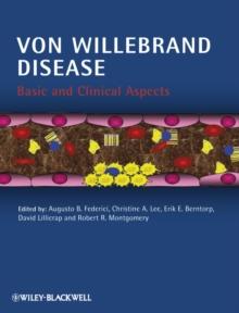 Von Willebrand Disease : Basic and Clinical Aspects