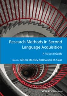 Research Methods in Second Language Acquisition : A Practical Guide