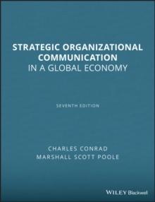 Strategic Organizational Communication : In a Global Economy