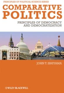 Comparative Politics : Principles of Democracy and Democratization