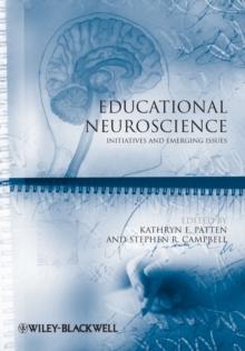 Educational Neuroscience : Initiatives and Emerging Issues