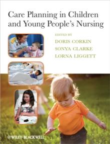 Care Planning in Children and Young People's Nursing