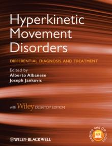 Hyperkinetic Movement Disorders : Differential Diagnosis and Treatment