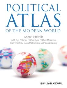 Political Atlas of the Modern World : An Experiment in Multidimensional Statistical Analysis of the Political Systems of Modern States