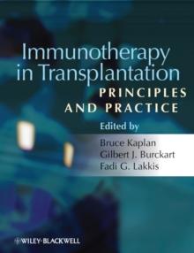 Immunotherapy in Transplantation : Principles and Practice