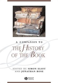 A Companion to the History of the Book