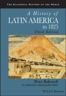 A History of Latin America to 1825