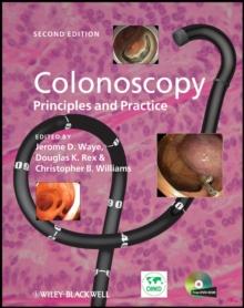 Colonoscopy : Principles and Practice