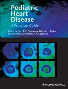 Pediatric Heart Disease : A Clinical Guide