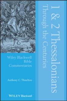 1 and 2 Thessalonians Through the Centuries