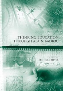 Thinking Education Through Alain Badiou