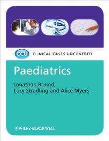 Paediatrics, eTextbook : Clinical Cases Uncovered